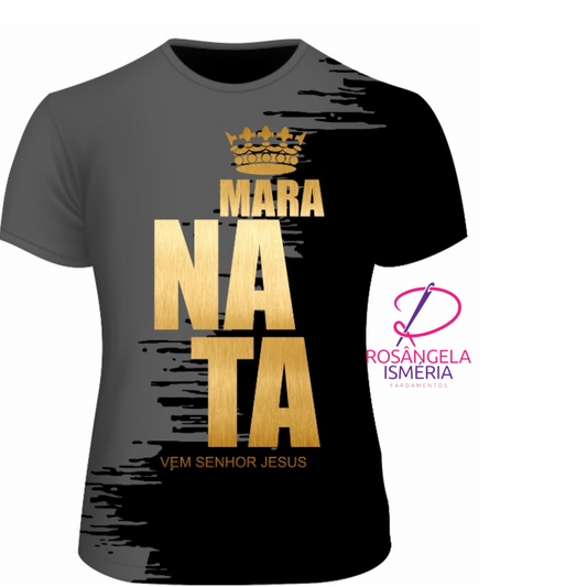Camiseta unissex MARANATA